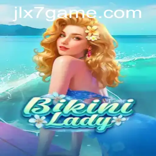 Dive into Excitement with BikiniLady: The Thrilling New Game Featuring JLX7